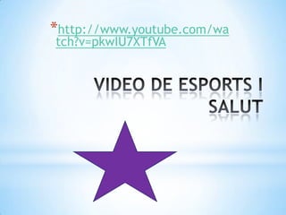 *http://www.youtube.com/wa
tch?v=pkwIU7XTfVA

 