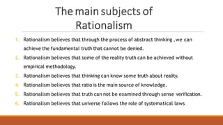 Radinalism Classical and Modern Philosophy: Rationalism and Empiricism .pptx