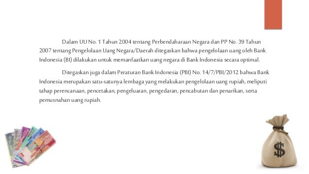 Pengelolaan Uang Oleh Bank Indonesia