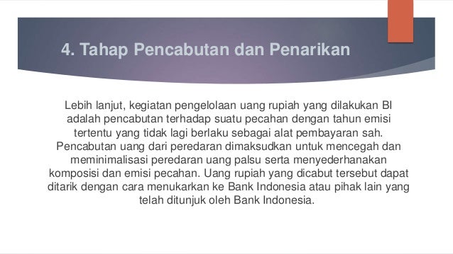 Pengelolaan Uang Oleh Bank Indonesia