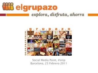 Social Media Point, #smp Barcelona, 23 Febrero 2011 