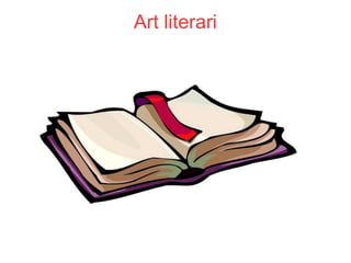 Art literari
 