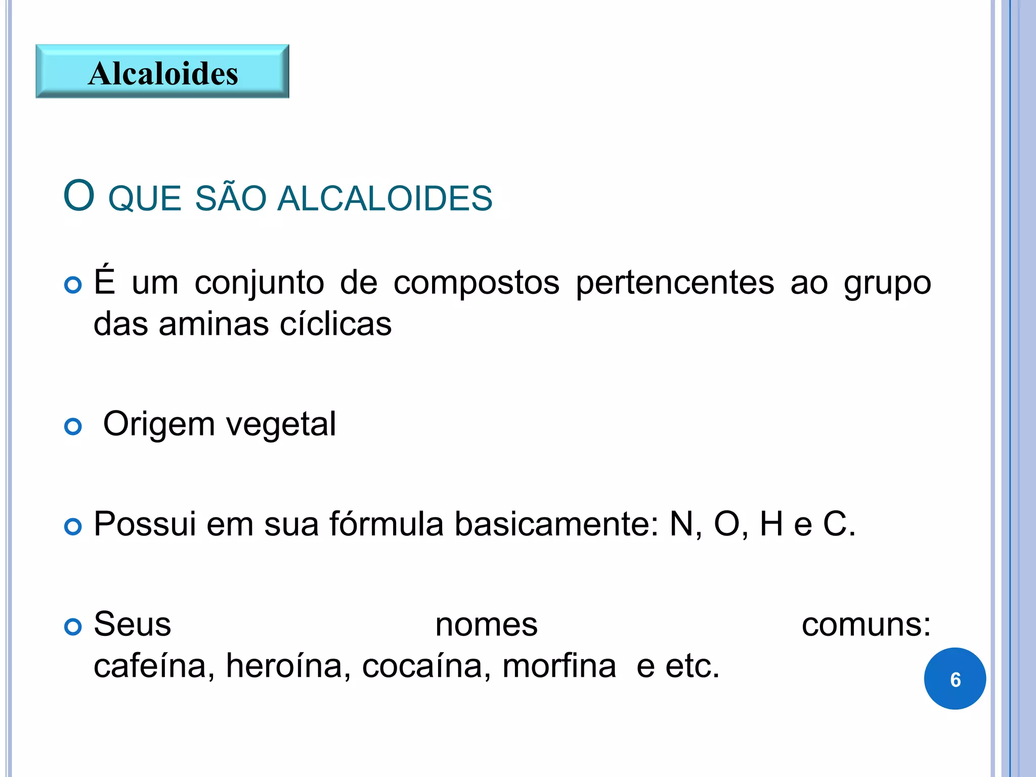 alcaloides,flavonoides, terpenos e ligninas | PPTX