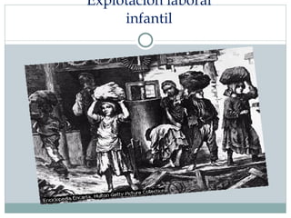 Explotación   laboral infantil 