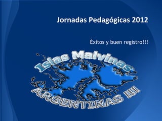 Jornadas Pedagógicas 2012

         Éxitos y buen registro!!!
 