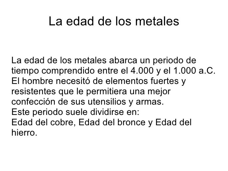 Grupo 1 edad de los metales