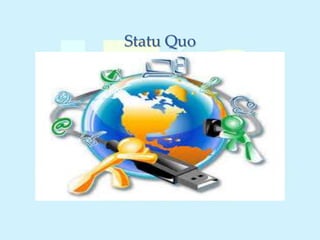 Statu Quo
 