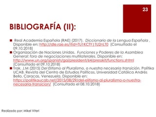 BIBLIOGRAFÍA (II):
◼ Real Academia Española (RAE) (2017). Diccionario de la Lengua Española .
Disponible en: http://dle.ra...
