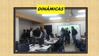 DINÁMICAS
 