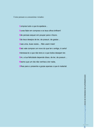 Causas do consumismo exagerado - Grupo3 