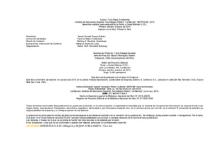 Autora: Yara Rojas Avellaneda
Instituto de Educación Superior Tecnológico Público “La Merced” (IESTPLAM), 2015
Derechos cedidos para esta edición a Punto y Coma Editores E.I.R.L.
Primera edición: octubre de 2015
Impreso en el Perú- Printed in Perú
Preedición: Sandy Fiorella Suarez Fabián.
Corrección de Estilos: Yara Liz Rojas Avellaneda.
Diseño de Cubierta: Stefany K. Bautista Guadalupe.
Ilustraciones e Ilustración de Cubierta: Milagros Espinoza Lulay.
Diagramación: Noemí Ruth Gonzales Sulcaray.
Gerente de Producto: Yara Arteaga Escobar.
Jefe de Producto: Myhuri Rodríguez Solano.
Prepensa: Zetta Comunicadores del Perú.
Editor del Proyecto Editorial
Punto y Coma Editores E.I.R.L.
Jirón Los Robles 345, La Merced
Primera edición: octubre de 2015
Tiraje: 5,000 ejemplares
Este libro será publicado con el diario El Comercio
Este libro se terminó de imprimir en octubre del 2015, en la planta Amauta Impresiones Comerciales de Empresa Editora El Comercio S.A., ubicada en calle Del Mar Bernedo 1318, Chacra
Ríos Sur, Lima, Perú.
Instituto de Educación Superior Tecnológico Público “La Merced” (IESTPLAM) Centro de información
Rojas Avellaneda, Yara Liz. No hay éxito sin sacrificio
La Merced: Instituto de Educación Superior Tecnológico Público “La Merced” (IESTPLAM), 2015.
ISBN: 977-465-611-425-1
Hecho el Depósito Legal en la Biblioteca Nacional del Perú N° 2015-09679
Registro de Proyecto Editorial en la Biblioteca Nacional del Perú N° 01100612006
Todos derechos reservados. Esta publicación no puede ser producida, ni en todo en partes, ni registrada en trasmitida por un sistema de recuperación información, en ninguna forma ni por
ningún medio, sea mecánico, fotoquímico, electrónico, magnético, electroóptico, por fotocopia o cualquier otro, sin el permiso previo, por escrito, de la editorial. El contenido de este libro es
responsabilidad de la autora y no refleja la opinión de los editores.
La autora se ha esforzado en brindar las direcciones de páginas w eb citadas en este libro en el momento de su publicación. Sin embargo, estas pueden cambiar o desaparecer. Por lo tanto,
ni el autor ni el Fondo Editorial de la IESTPLAM asumen responsabilidades por errores o cambios después de la fecha de esta publicación.
Las historias o frases en la que no se indica la fuente han sido escritas o recopiladas por el autor.
A los luchadores, a los que no se conforman y quieren ser mejores personas y/o profesionales cada día.
AUTORAS ESPINOZA LULAY, Milagros y ROJAS AVELLANEDA, Yara Liz.
 