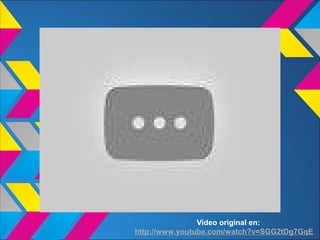 Video original en:
http://www.youtube.com/watch?v=SGG2tDg7GqE
 