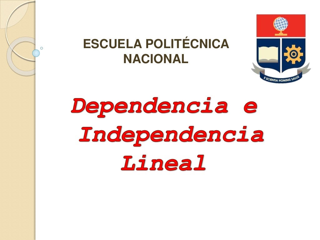 Dependencia E Independencia Lineal Ejercicios Resueltos Pdf