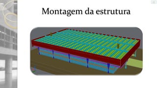 Montagem da estrutura

 