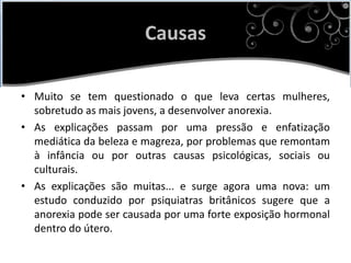 Diferenças entre a anorexia e BulimiaIntroduçãoEste trabalho foi realizado no âmbito da disciplina de Área de Projecto.Pretendemos alertar as pessoas para o cuidado de terem uma alimentação saudável.A Anorexia e a Bulimia não é apenas um problema de mulheres mas também de homens.Esperamos que apreciem este trabalho e fiquem a saber mais sobre a Anorexia e Bulimia. 