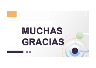 MUCHAS
GRACIAS
 