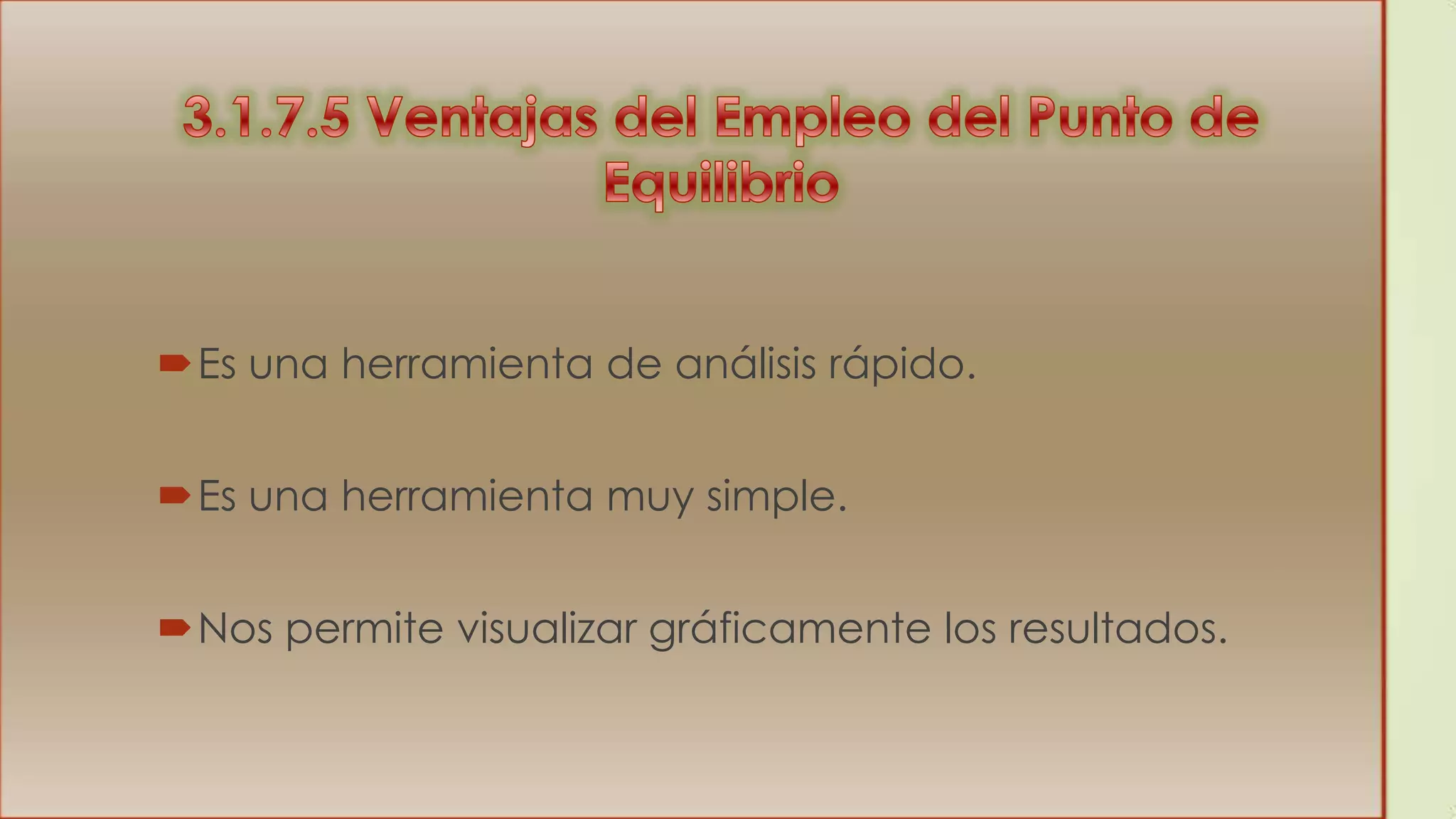 Es una herramienta de análisis rápido.
Es una herramienta muy simple.

Nos permite visualizar gráficamente los resultados.

 