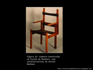 Figura 12: Cadeira Construída na Escola de Bauhaus, com características do estilo Bauhaushttp://historiadomobiliario.blogspot.com