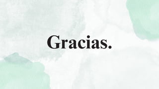 Gracias.
 