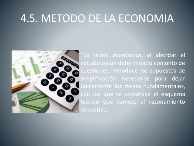 METODO DE LA ECONOMIA