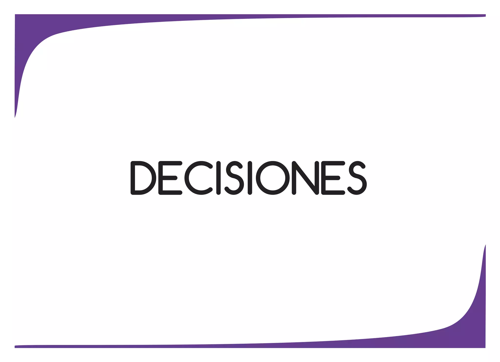DECISIONES
 