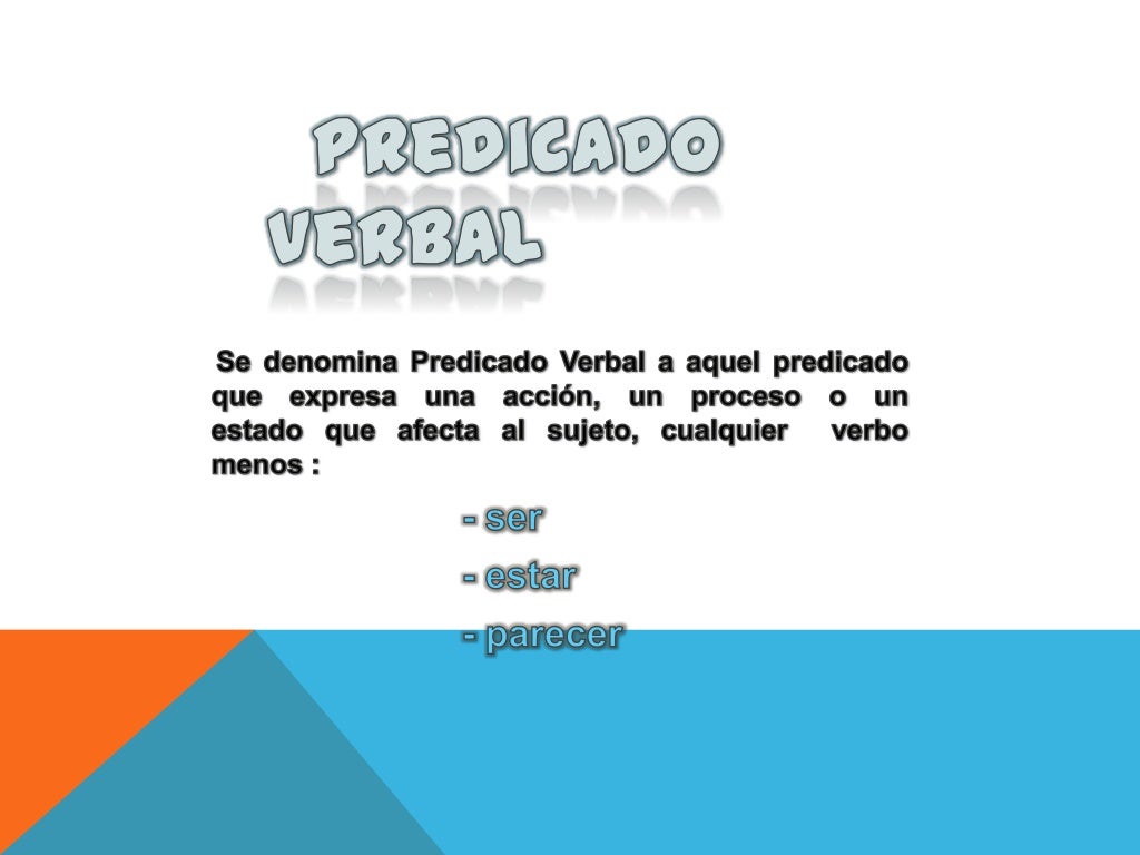 Predicado Verbal y Nominal
