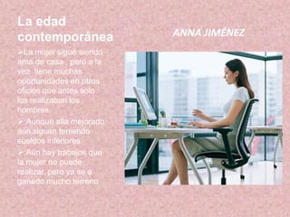 Edad Moderna>La mujer tenia un papel subordinado>Las mujeres de la nobleza sabían leer y escribir>  Los padres decidían con quien tenían que contraer matrimonio para sellar alianzas políticas, resolver conflictos y asegurar la paz.ÀUREA FONT