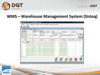WMS – Warehouse Management System (Sistoq)
 