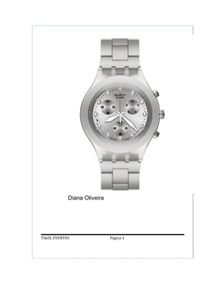 Diana Oliveira




TI&DI, EVENTOS                Página 3
 