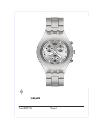 Convite


TI&DI, EVENTOS        Página 43
 