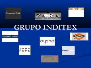 GRUPO INDITEX
 