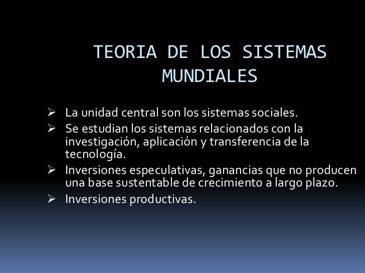 Sistemas Mundiales Comprende su Teoría en Pocos Pasos ★ Teoría Online Sistemas Mundiales Comprende su Teoría en Pocos Pasos ★ Teoría Online