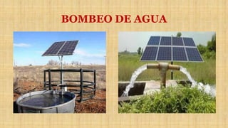 BOMBEO DE AGUA
 