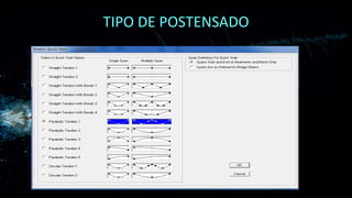TIPO DE POSTENSADO
 