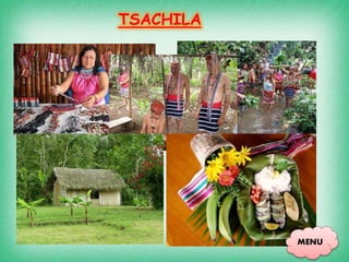 TSACHILA
MENU
 