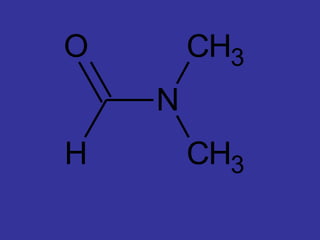 O       CH3
    N
H       CH3
 