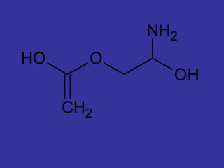 NH2
HO     O
             OH
     CH2
 