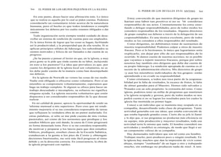 loo EL PODER DE LOS GRUPOS PEQUEÑOS EN LA IGLESIA
En este punto, deseo hacer una afirmación más. Lo único
que se realiza es aquello por lo cual se piden cuentas. Podemos
considerarlo un comentario triste acerca de la naturaleza
humana, pero el hecho es que todos tendemos a cumplir
únicamente los deberes por los cuales estamos obligados a dar
cuenta.
Toda organización seria siempre tendrá cuidado de desa-
rrollar un sistema de rendición de cuentas para sus empleados.
Es la única forma de lograr que las cosas se hagan, facilitando
así la productividad, y la prosperidad que de ella resulta. Si se
aplican principios sólidos de liderazgo, los subordinados se
sienten motivados y felices de ser llamados a dar cuenta de su
progreso.
¿Se ha puesto a pensar el lector en que, en la iglesia, a muy
poca gente se le pide que rinda cuenta de su labor, incluyendo
en esto a los pastores? La idea que prevalece es que, por
cuanto los dirigentes de la iglesia local son voluntarios, no se
les debe pedir cuenta de la manera como han desempeñado
sus deberes.
En la iglesia de Norwalk no vemos las cosas de ese modo.
Nadie está obligado a ofrecerse como voluntario. Pero si un
miembro se compromete voluntariamente, esperamos que
haga un trabajo completo. Si alguien se ofrece para hacer un
trabajo descuidado o incompleto, su esfuerzo no significa
ninguna ayuda. La iglesia necesita voluntarios que estén
dispuestos a ser considerados responsables de lo que desean
realizar.
En mi calidad de pastor, aprecio la oportunidad de rendir un
informe mensual a mis superiores. Pero creo que mi rendi-
miento mejoraría si se me considerara responsable de tareas
que reflejasen la verdadera obra de un pastor asalariado. En
otras palabras, si sólo se me pide cuenta de mis visitas
pastorales, así como de los sermones que predique y los
estudios bíblicos que esté dando, la causa de Cristo progresará
en forma demasiado lenta. Pero si se me considera responsable
de motivar y preparar a los laicos para que den estudios
bíblicos, prediquen, enseñen clases de la Escuela Sabática,
conduzcan a la gente a los pies de Cristo y obtengan
decisiones bautismales, me será más fácil progresar al ritmo
debido y en la dirección correcta. En consecuencia, la obra de
la iglesia progresará con rapidez.
EL PODER DE LOS DETALLES EN EL SISTEMA lot
Estoy convencido de que nuestros dirigentes de grupo no
harían una labor tan positiva si no se los considerase
responsables de sus actos. Constantemente les estoy ense-
ñando a delegar responsabilidades, pero de todos modos los
considero responsables de los resultados. Algunos directores
de grupo cumplen sus deberes a través de la delegación de sus
responsabilidades. Es una técnica excelente, pero de todos
modos se los considera a ellos responsables del resultado.
Como dirigentes, no debiéramos tratar de sustraernos de
nuestra responsabilidad. Podemos culpar a otros de nuestro
fracaso. Pero si lo hiciéramos, lo único que lograríamos sería
explicarlo, sin dejar por ello de ser responsables de lo
ocurrido. Si damos cuenta de nuestras acciones, no es posible
que vayamos a repetir nuestros fracasos, porque por sobre
nosotros hay también otro dirigente que debe dar cuenta de
su propio liderazgo. La rendición apropiada de cuentas es el
secreto de la administración efectiva. Mis directores de grupo
-y aun los miembros individuales de los grupos- están
aprendiendo a no evadir su responsabilidad.
Como cristianos, a todos nos toca parte de la responsa-
bilidad por la falta de resultados, la escasez de frutos, la falta
de almas ganadas para el Maestro. Hemos sido salvados y
llamados con un solo propósito: la extensión del reino. Como
iglesia, podemos tener un millar de programas que mantienen
a la iglesia ocupada y gozosa, pero de todos modos se nos
pedirá cuenta si no se logran los resultados para los cuales la
iglesia fue instituida en primer lugar.
Conocí a un individuo que se mantenía muy ocupado en su
compañía, desarrollando toda clase de programas. Tanta
actividad generaba con sus ideas, que estaba convencido de
que estaba logrando grandes cosas. Cierto día su jefe lo llamó
y le dijo que, si sus programas no producían más eficiencia en
su equipo, más producción y mayores resultados, toda esa
actividad sería lo mismo que nada. El hombre consideró sus
actividades y modificó su estrategia, de modo que llegó a ser
un componente valioso de su compañía.
Hay demasiados individuos que son tal como ese hombre.
Trabajan mucho, pero producen poco o ningún resultado. En
la iglesia hay muchos que dan la impresión de vivir como
abejas, siempre "zumbando" de un lugar a otro y trabajando
mucho; sin embargo no producen nada de miel. A mis
 
