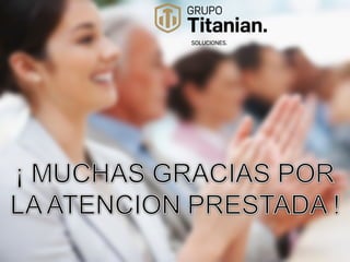 Presentación Grupo Titanian