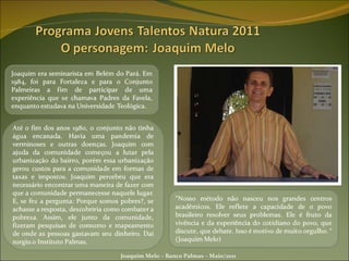 Joaquim Melo – Banco Palmas – Maio/2011 