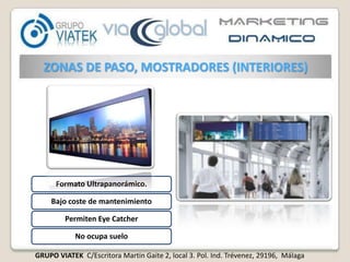 ZONAS DE PASO, MOSTRADORES (INTERIORES)