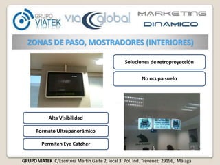 ZONAS DE PASO, MOSTRADORES (INTERIORES)