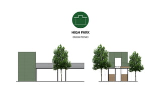 HIGH PARK
DISEGNI TECNICI
 