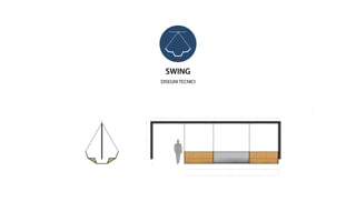 SWING
DISEGNI TECNICI
 