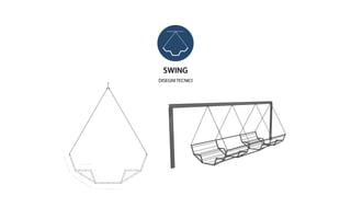 DISEGNI TECNICI
SWING
 