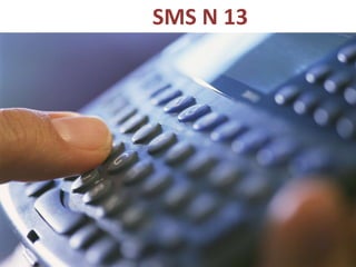 SMS N 13
 