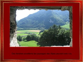 Des fenetres excellents les paysages des Alpes peuvent etre vus. 