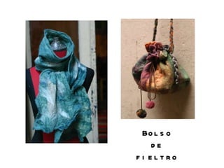 Bolso de fieltro