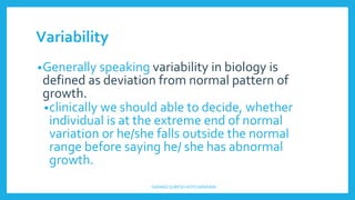 Growth Pattern Variability (Concepts of Growth & Development ...