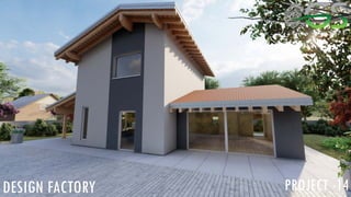 DESIGN FACTORY PROJECT -14
 